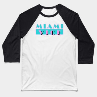 Miami Vice I Baseball T-Shirt